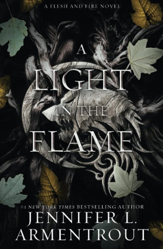 A Light in the Flame: A Flesh and Fire Novel cover image