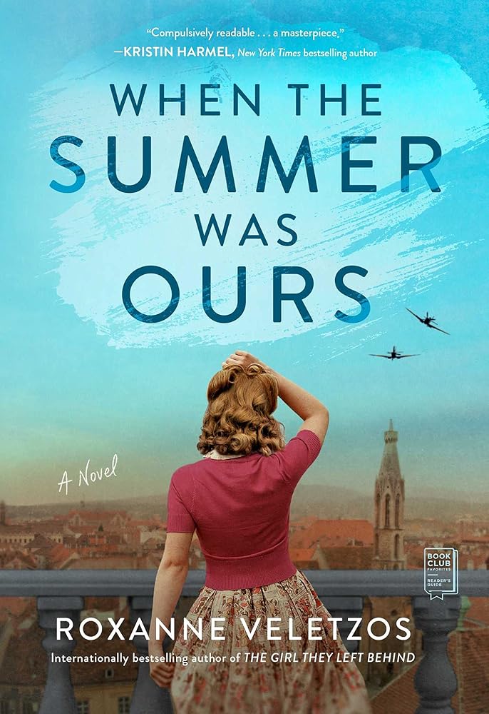 When the Summer Was Ours: A Novel cover image