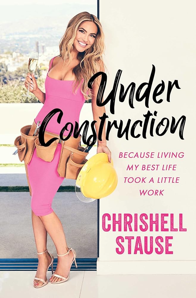 Under Construction: Because Living My Best Life Took a Little Work cover image