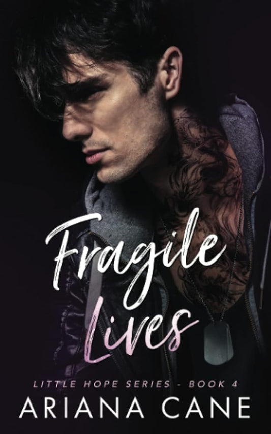Fragile Lives: A small-town, age-gap, brother's best friend romance (Little Hope series) cover image