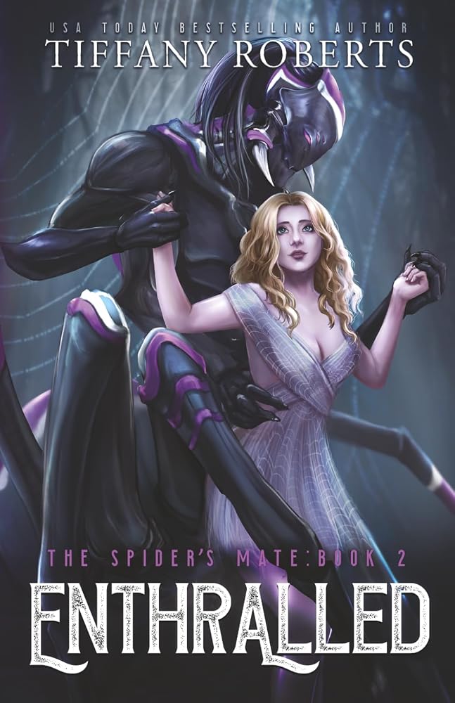 Enthralled: An Alien Romance Trilogy (The Spider's Mate) cover image