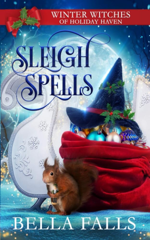 Sleigh Spells: A Christmas Paranormal Cozy Mystery cover image