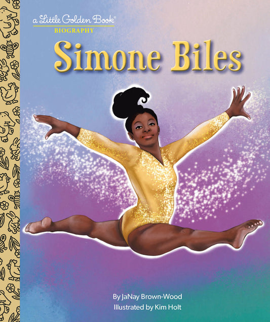 Simone Biles: A Little Golden Book Biography - NEW