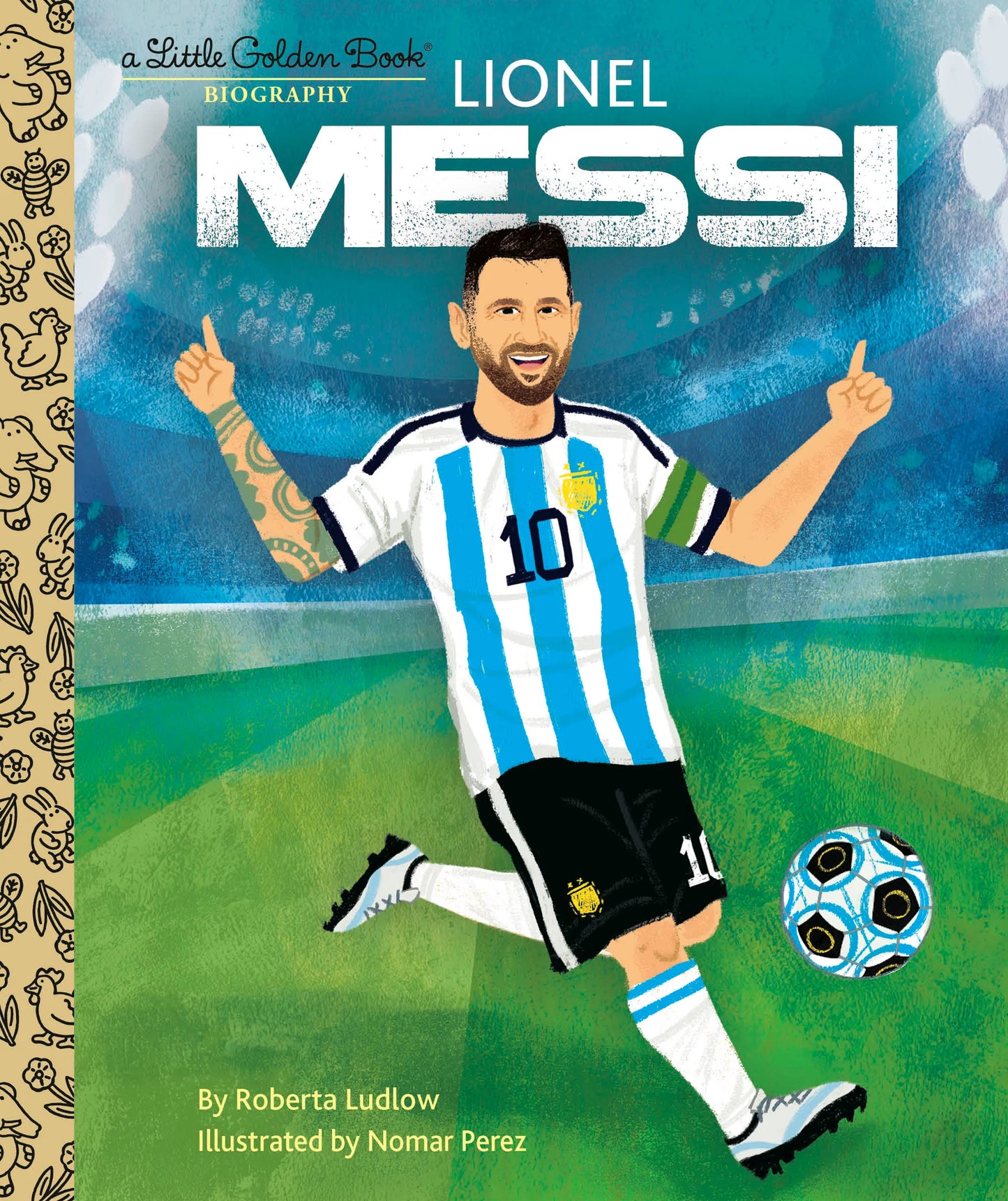 Lionel Messi: A Little Golden Book Biography by Roberta Ludlow - NEW