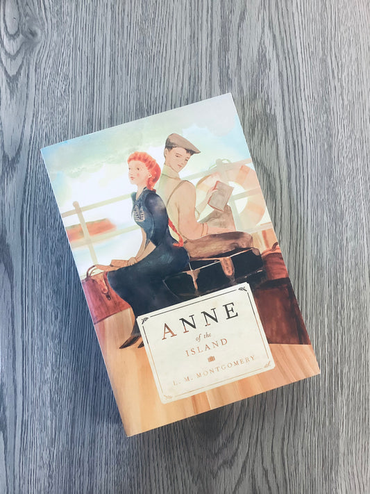 Anne of the Island (Anne of Green Gables #3) by L.M. Montgomery