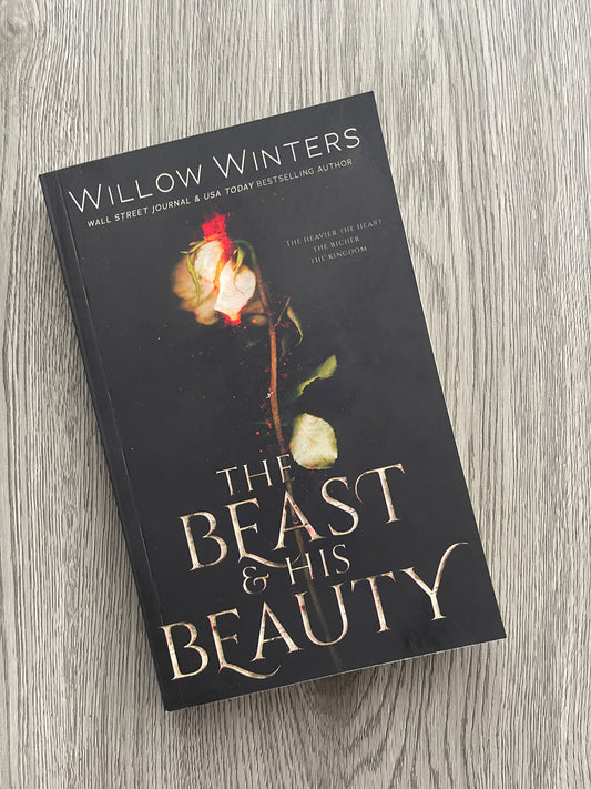 The Beast and His Beauty by Willow Winters-Used