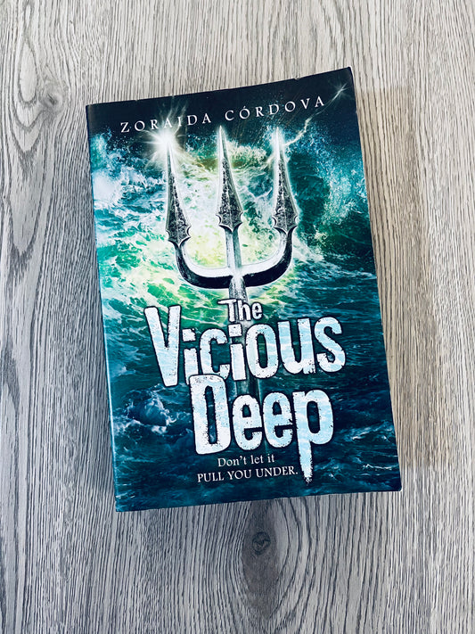 The Vicious Deep (The Vicious Deep #1) by  Zoraida Córdova