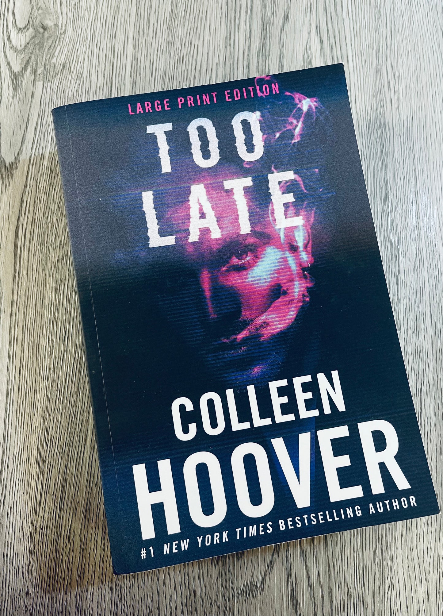 Too Late by Colleen Hoover