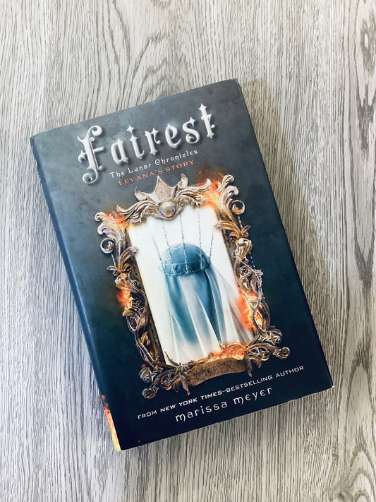 Fairest (The Lunar Chronicles #3.5) by Marissa Meyer - Hardcover Used