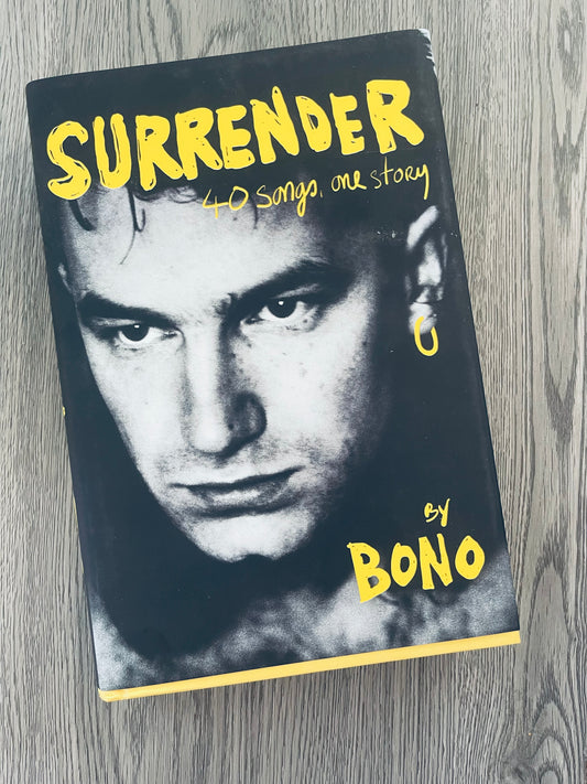 Surrender: 40 Songs, One Story by  Bono- Hardcover Used