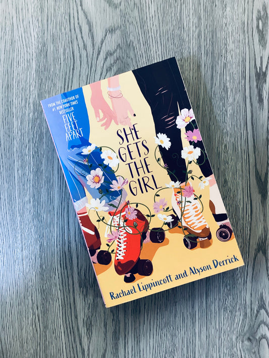 She Gets the Girl by Rachael Lippincott and Alyson Derrick-Used