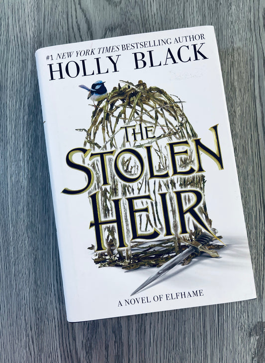 The Stolen Heir (The Stolen Heir Duology #1) by Holly Black - Hardcover Used