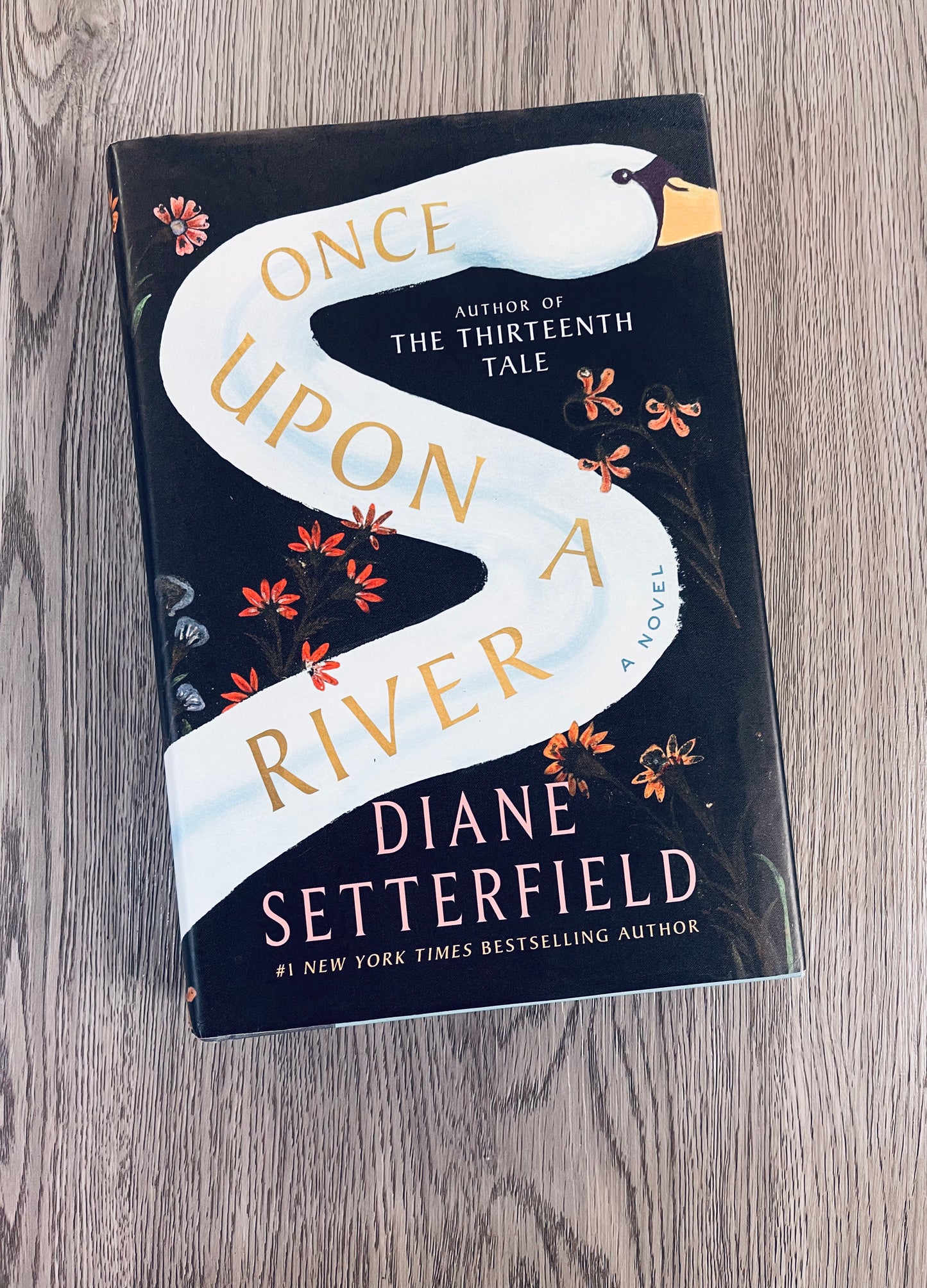 Once Upon A River by Diane Setterfield- Hardcover