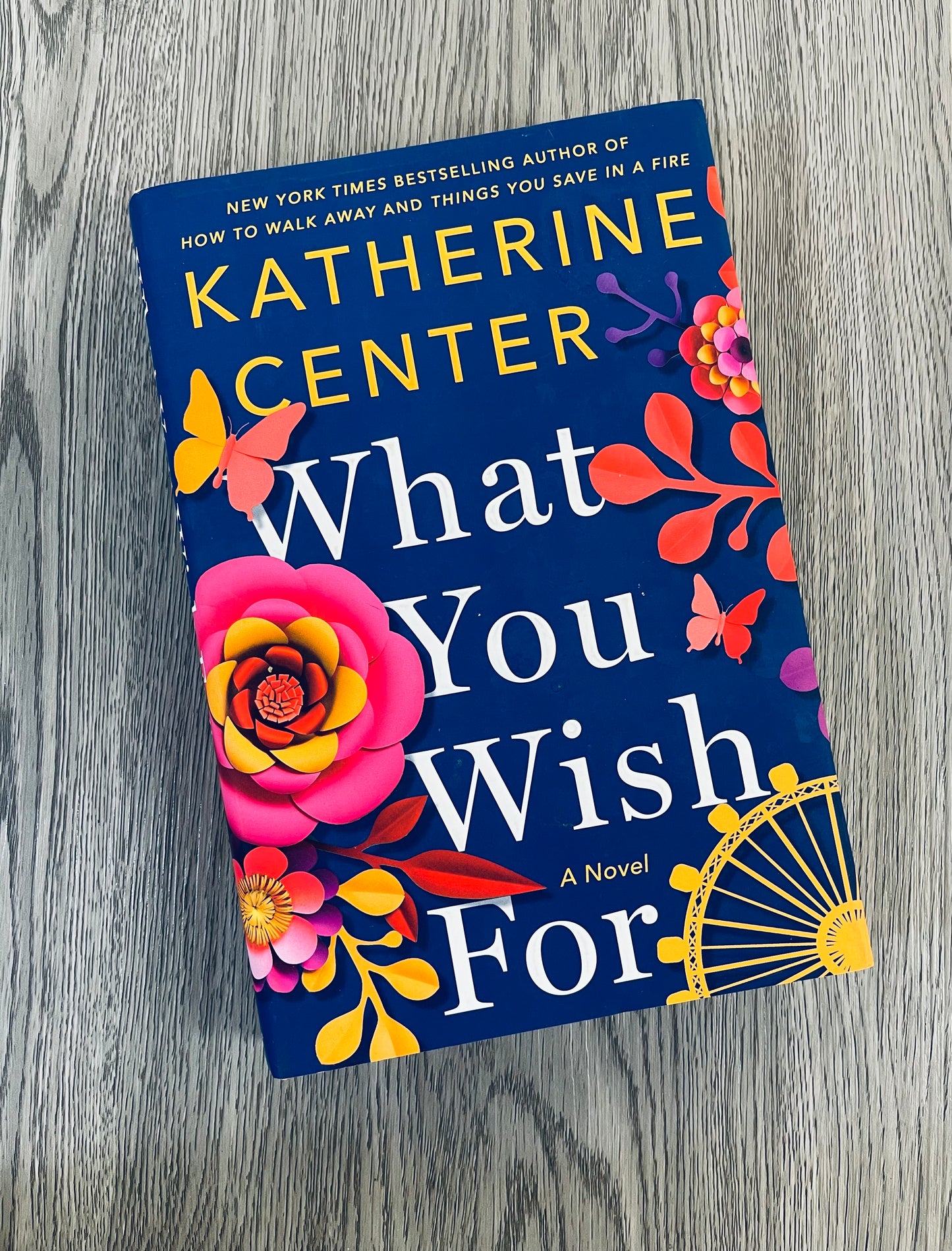 What You Wish For by Katherine Center-Hardcover