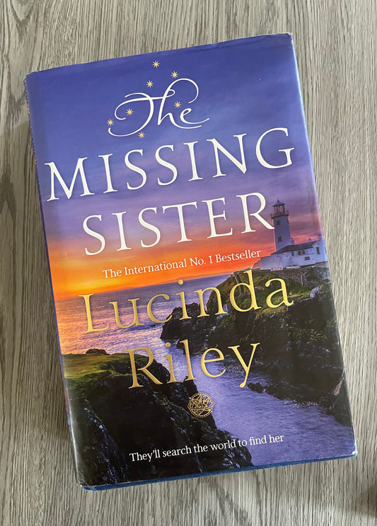 The Missing Sister (The Seven Sisters #7) by Lucinda Riley-Hardcover Used