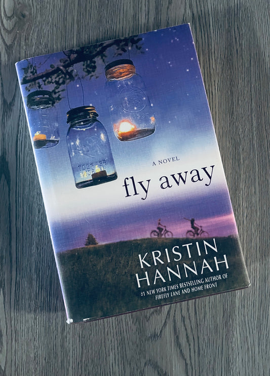 Fly Away (Firefly Lane #2) by Kristin Hannah-Used