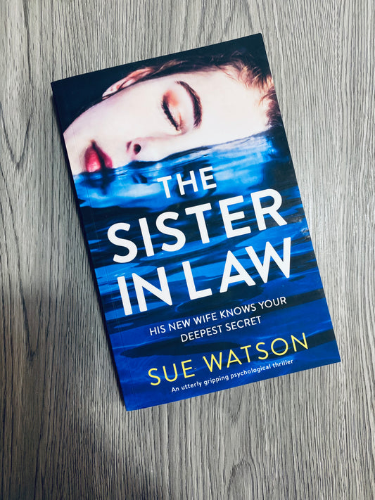 The Sister In Law by Sue Watson