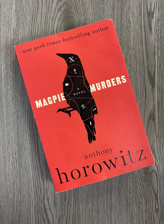 Magpie Murders (Susan Ryeland #1) by Anthony Horowitz