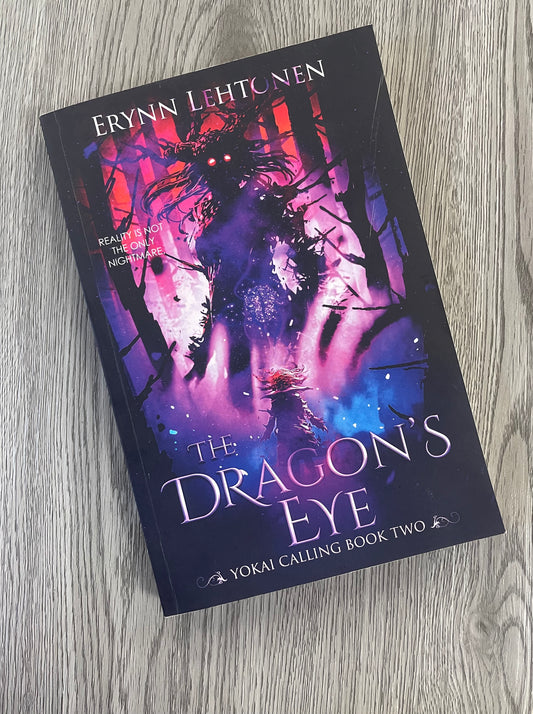 The Dragon's Eye (Yokai Calling #2 ) by Erynn Lehtonen-Used
