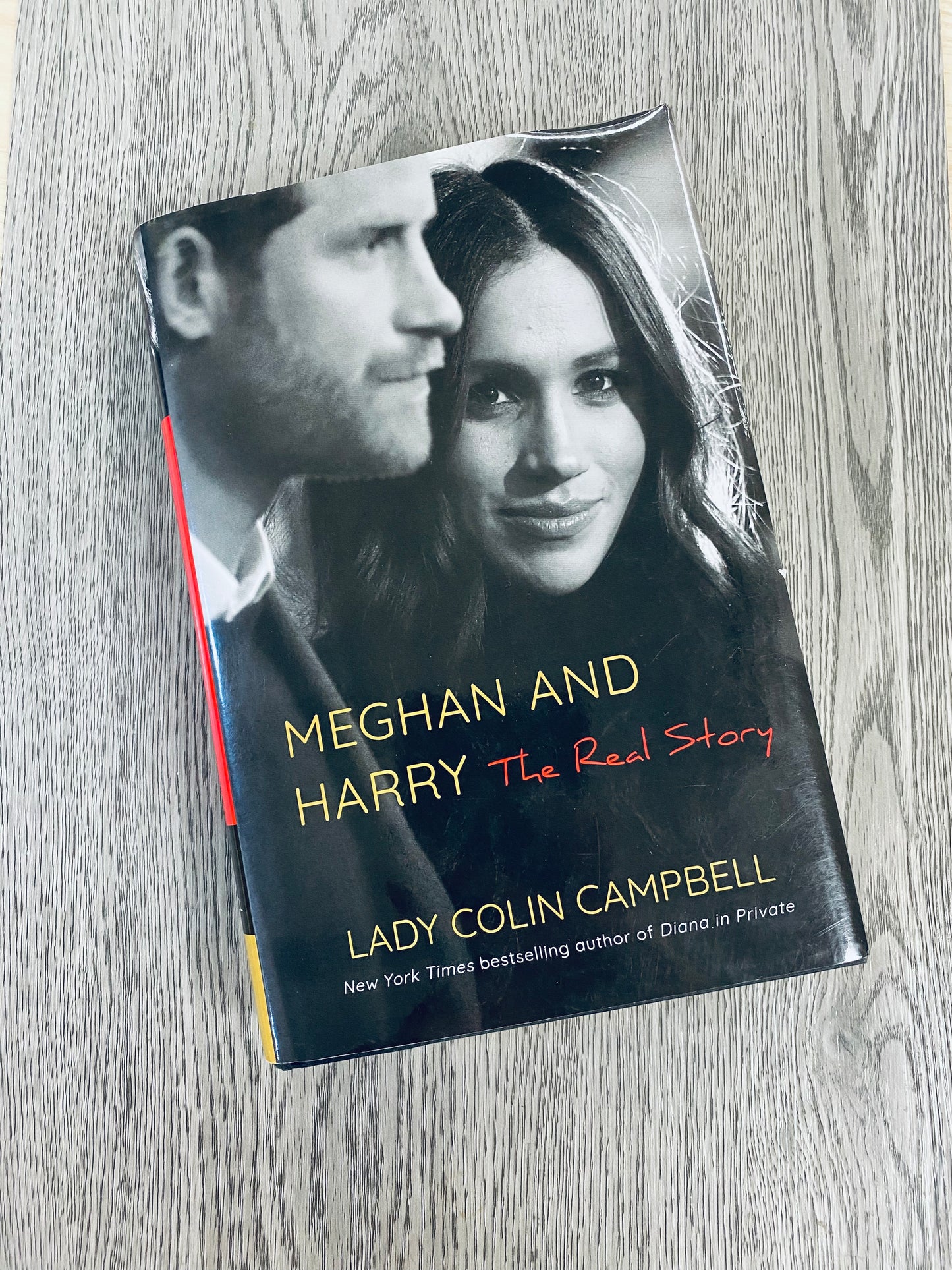 Meghan and Harry: The Real Story by Lady Colin Campbell - Hardcover