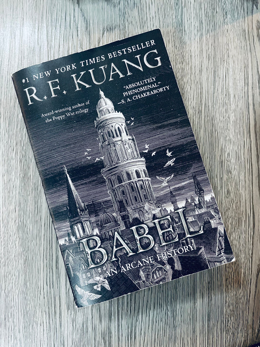 Babel: An Arcane History by  R.F. Kuang-Used