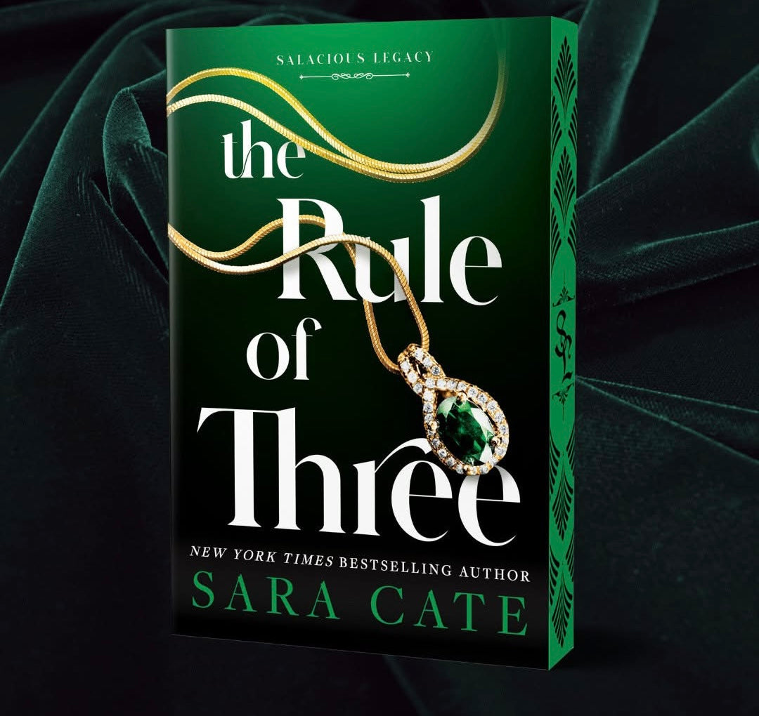 PREORDER: The Rule of Three (Salacious Legacy #2) by Sara Cate-New