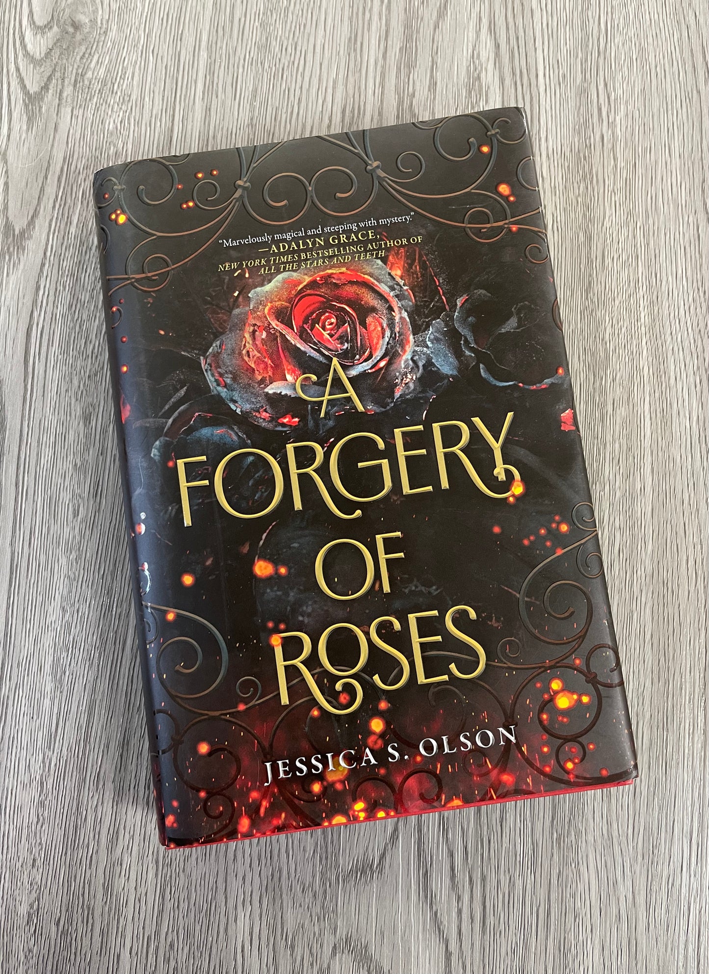 A Forgery of Roses by Jessica S. Olson-Hardcover