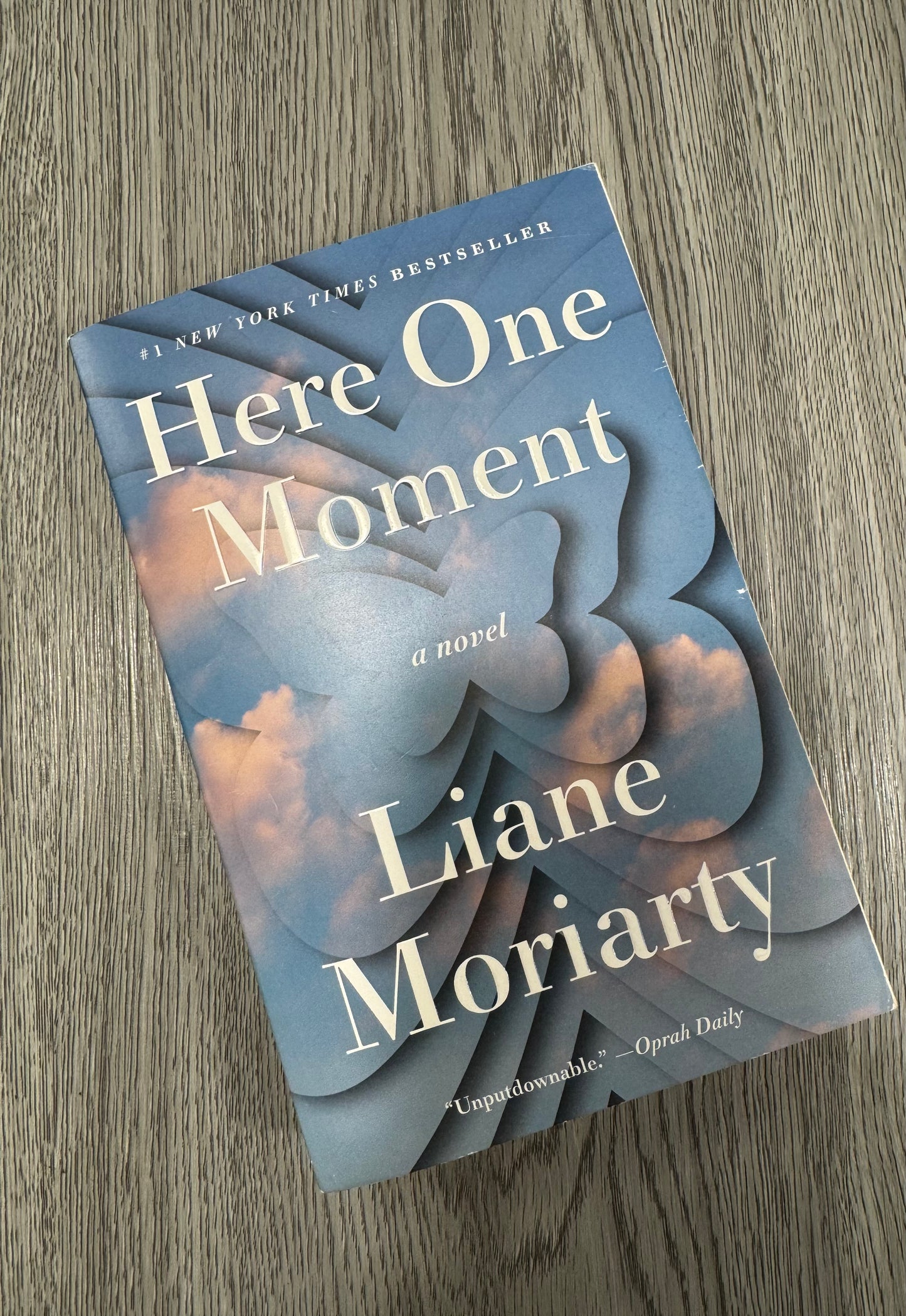 Here One Moment by Liane Moriarty-Used