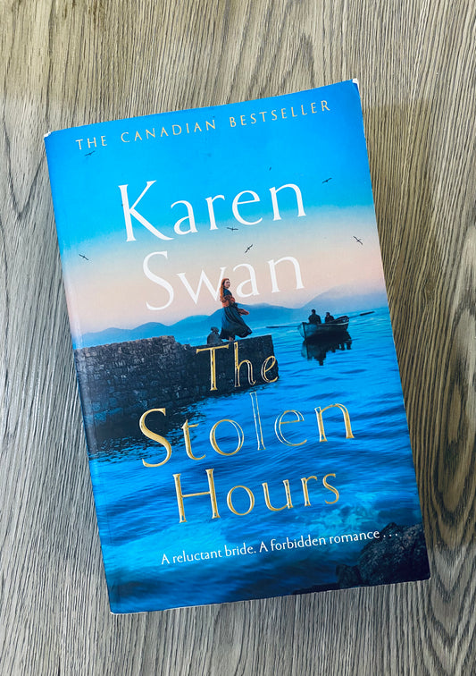 The Stolen Hours ( The Wild Isle #2) by Karen Swan