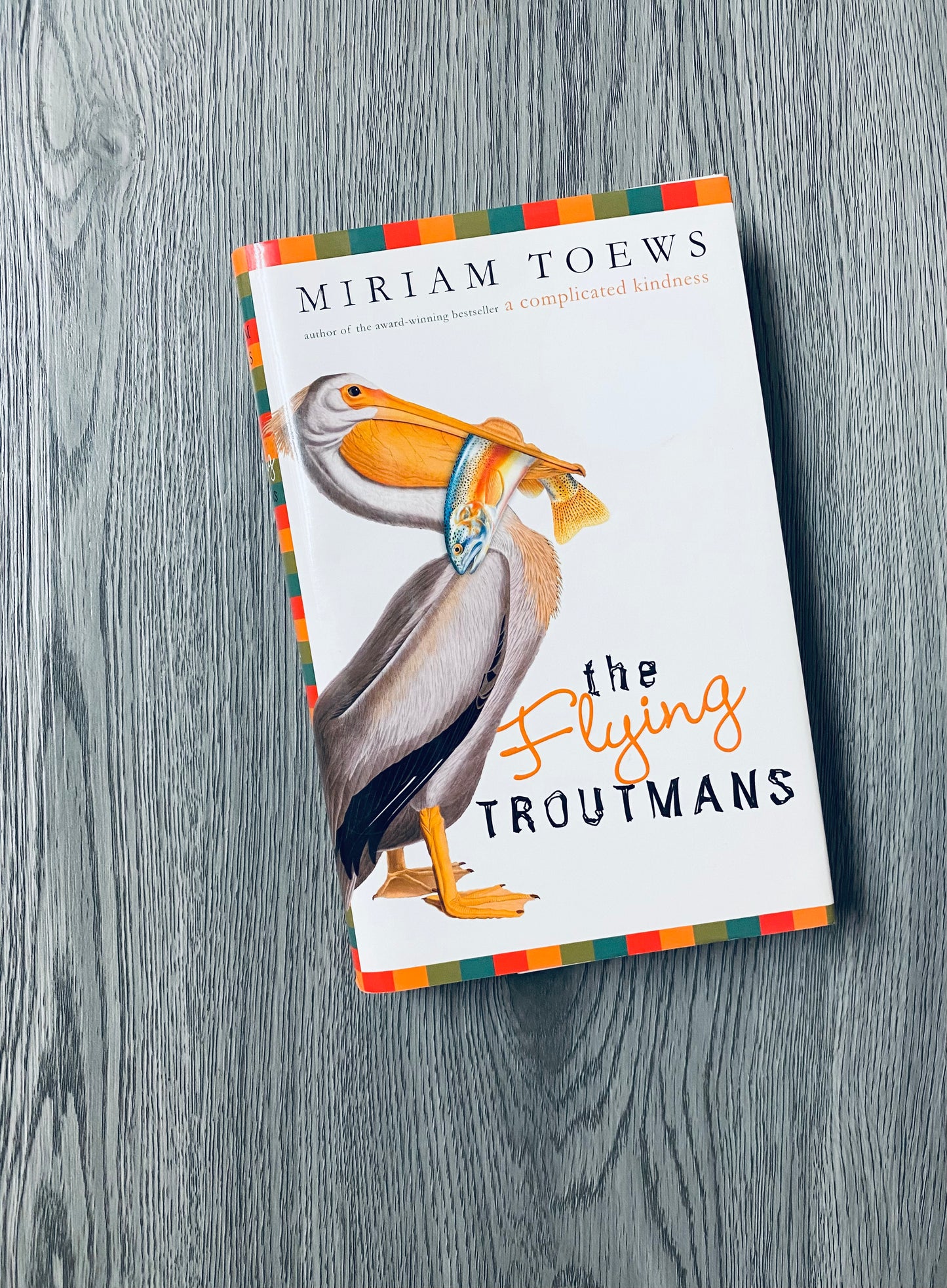 The Flying Troutmans by Miriam Toews-Hardcover