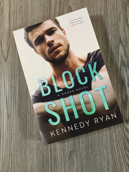 Block Shot (Hoops #2) by Kennedy Ryan - Used