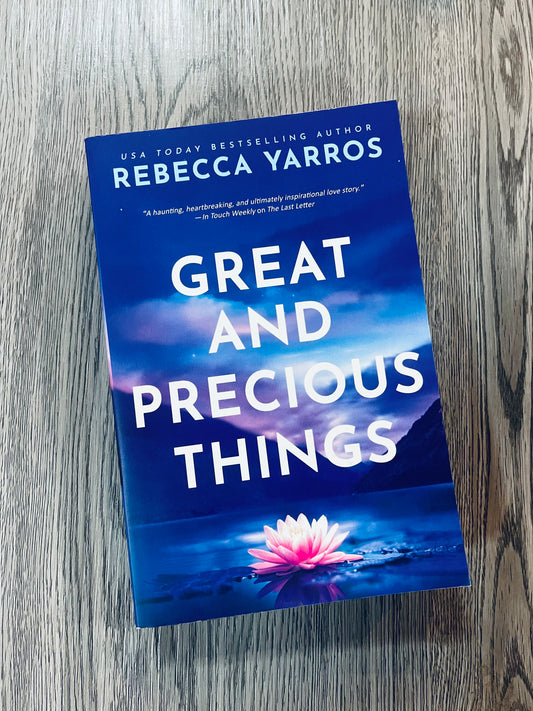 Great and Precious Things by Rebecca Yarros - Used
