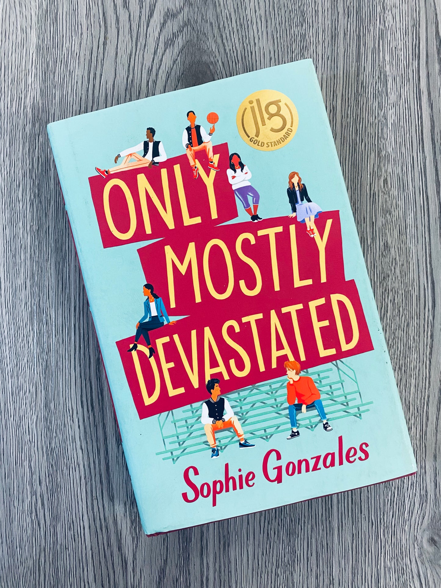 Only Mostly Devastated by Sophie Gonzales-Hardcover