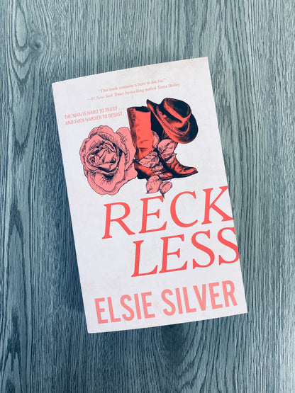 Reckless (Chestnut Springs #4) by Elsie Silver