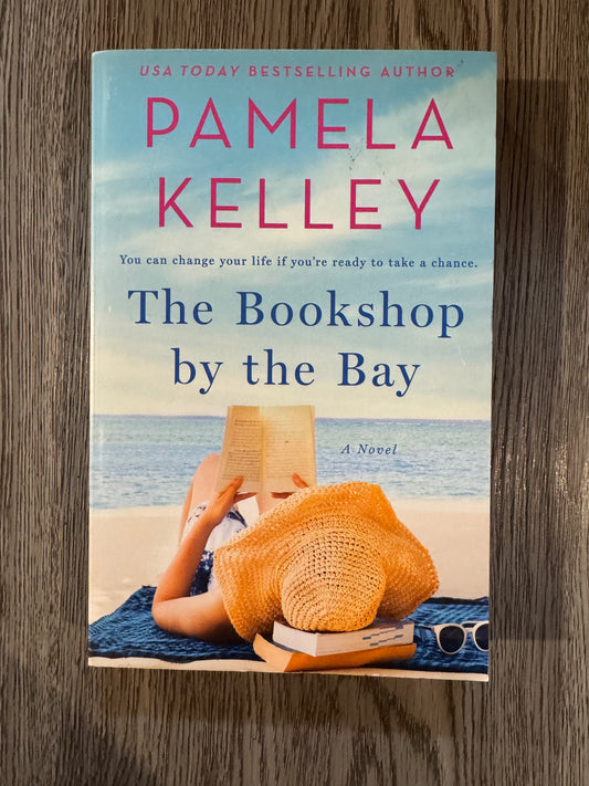 The Bookshop by the Bay by Pamela M. Kelley-Used