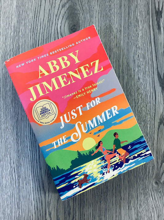 Just For Summer (Part of Your World #3) by Abby Jimenez- Used
