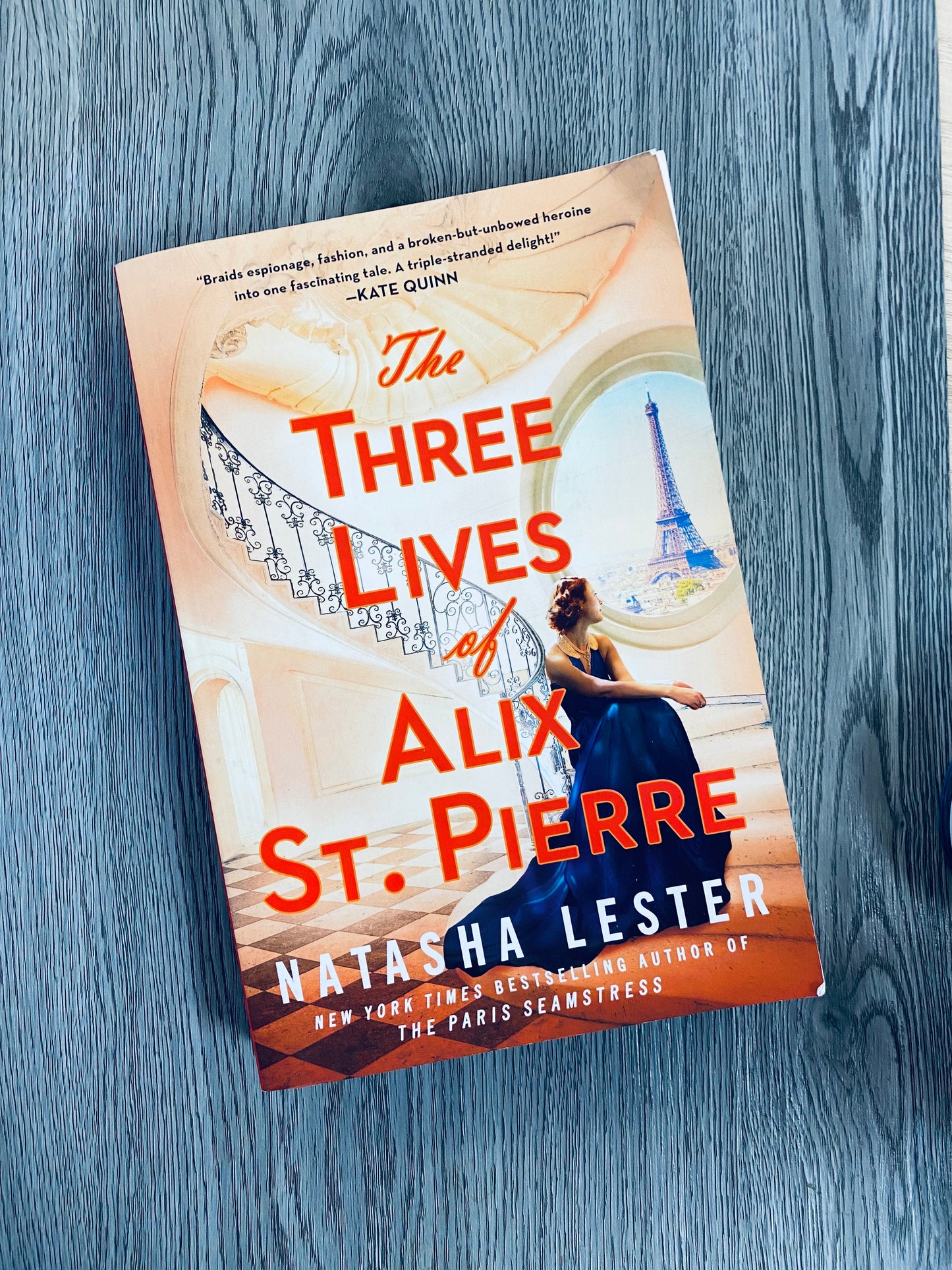 The Three Lives of Alix St. Pierre by Natasha Lester - Hardcover Used