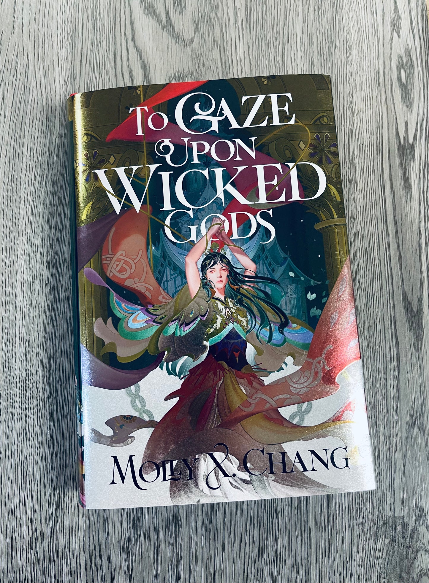 To Gaze upon the Wicked Gods ( Gods Beyond the Skies #1) by Molly X. Chang-Hardcover