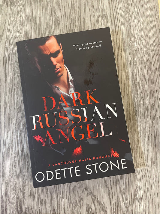 Dark Russian Angel ( Vancouver Mafia #1) by Odette Stone