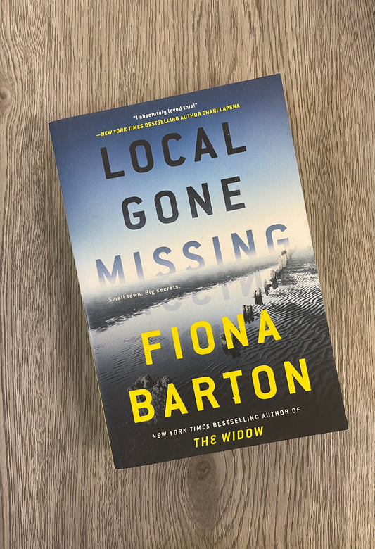 Local Gone Missing (Elise King #1)  by Fiona Barton-Used