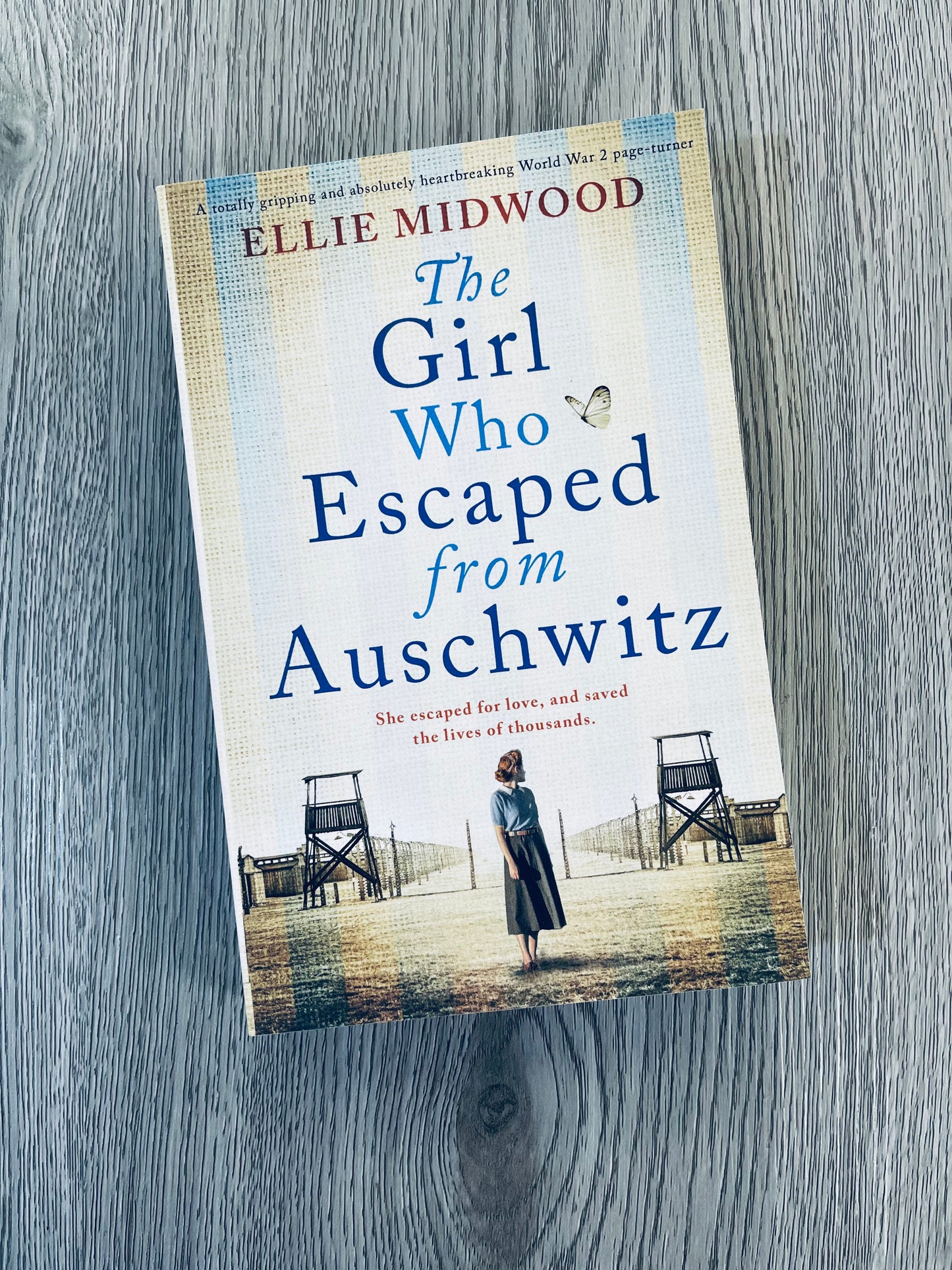 The Girl Who Escaped from Auschwitz by Ellie Midwood