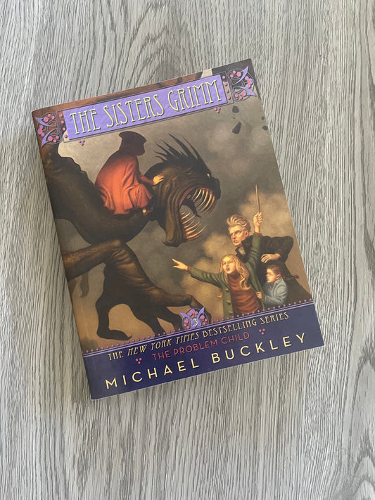 The Problem Child (The Sisters Grimm # 3) by Michael Buckley-Used