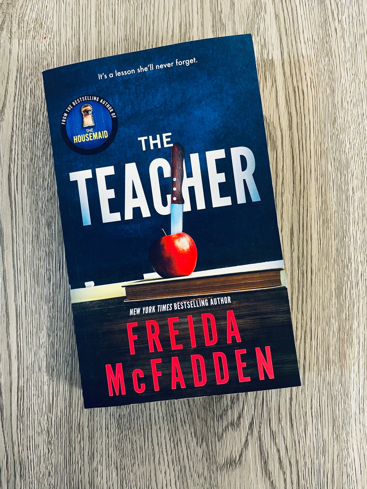 The Teacher by Freida McFadden