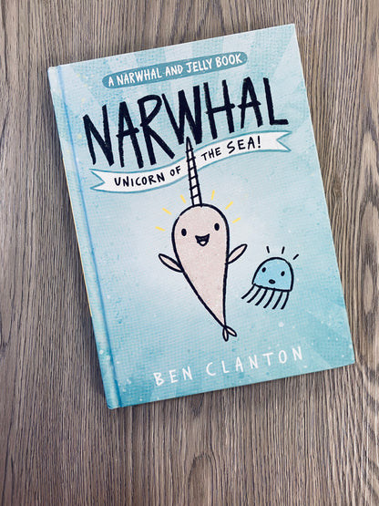 Narwhal & Jelly Series by Ben Clanton