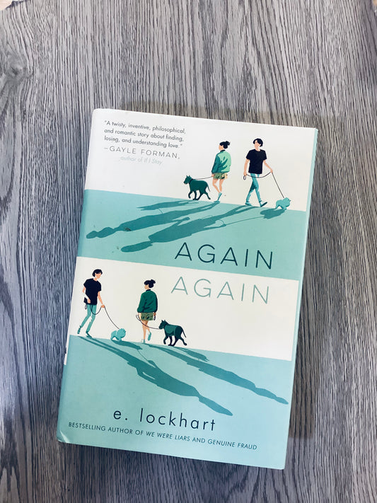 Again Again by E.  Lockhart - Hardcover