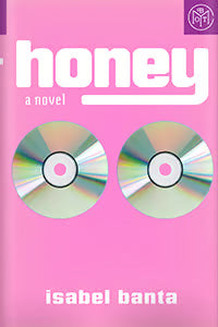 Honey by Isabel Banta - Hardcover Used