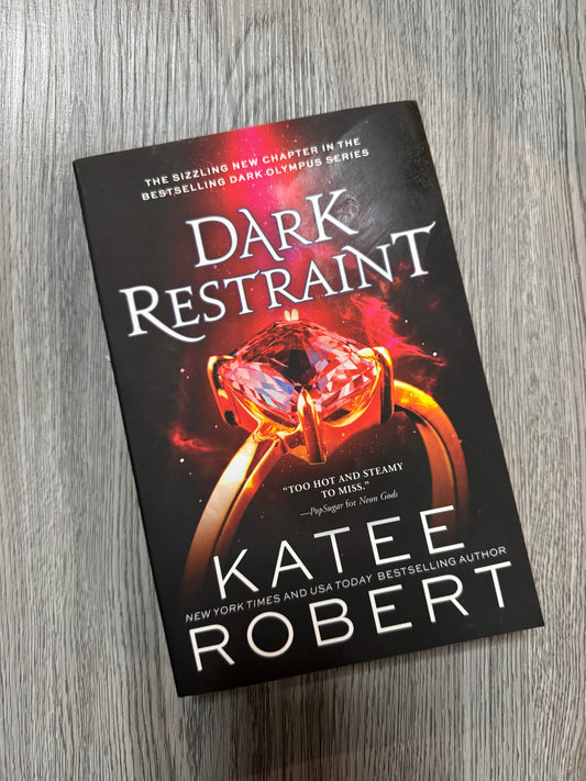 Dark Restraint (Dark Olympus #7) by Katee Robert - Used