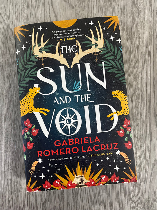 The Sun and the Void (The Warring Gods #1) by Gabriela Romero LaCruz