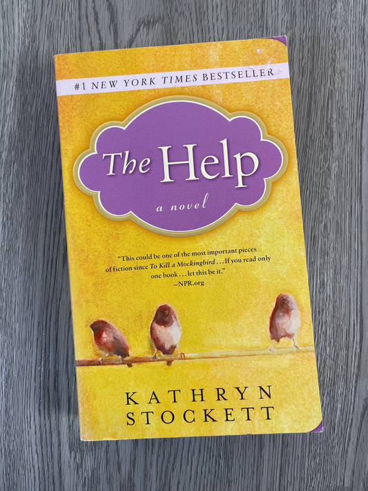 The Help by Kathryn Stockett