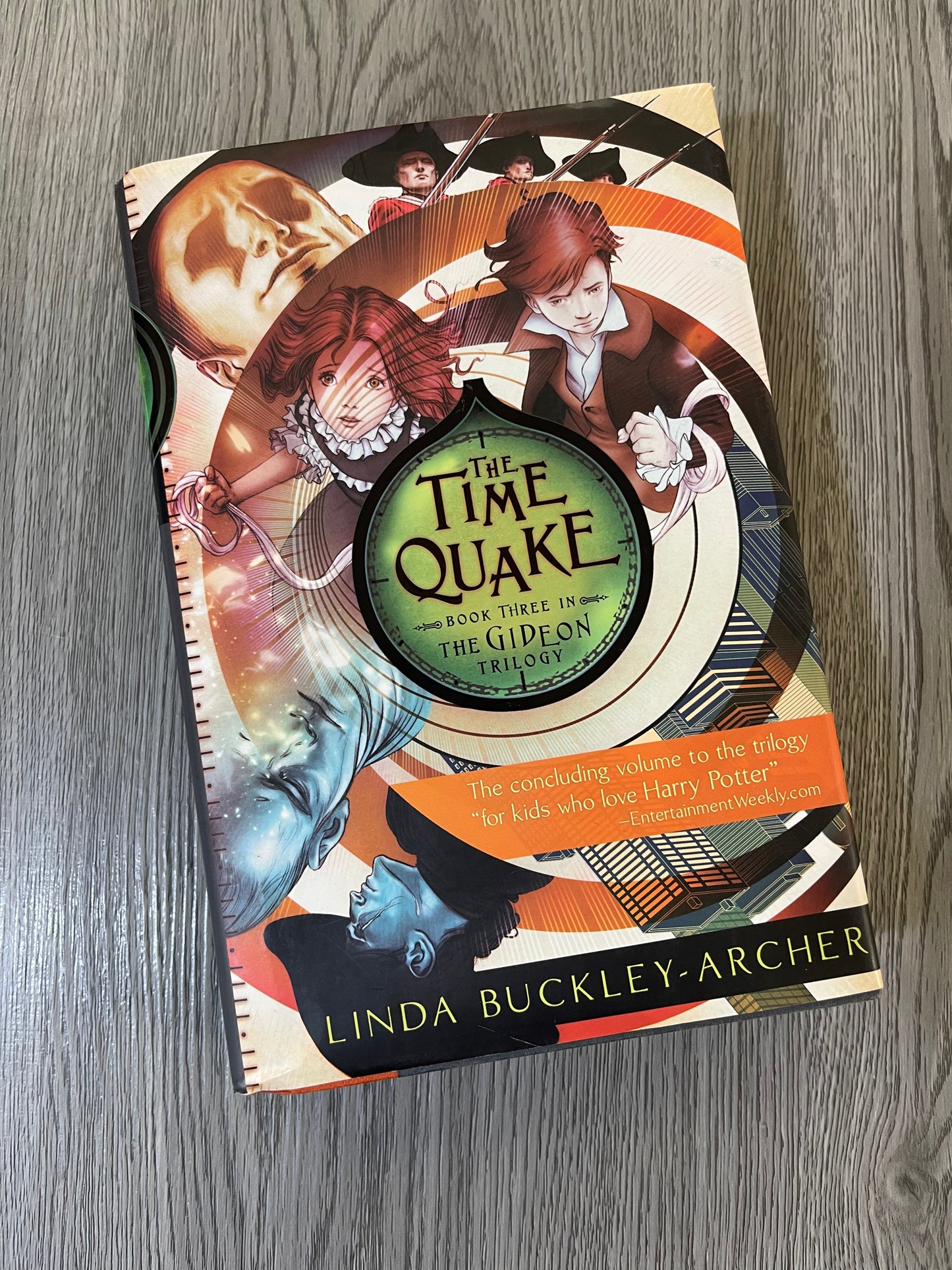 The Time Quake ( The Gideon Trilogy #3) by Linda Buckley-Archer -Hardcover